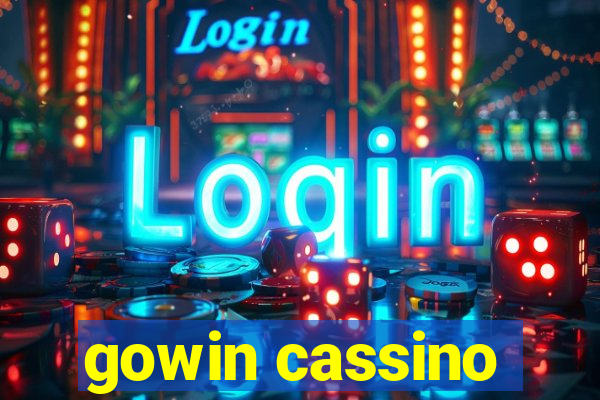 gowin cassino